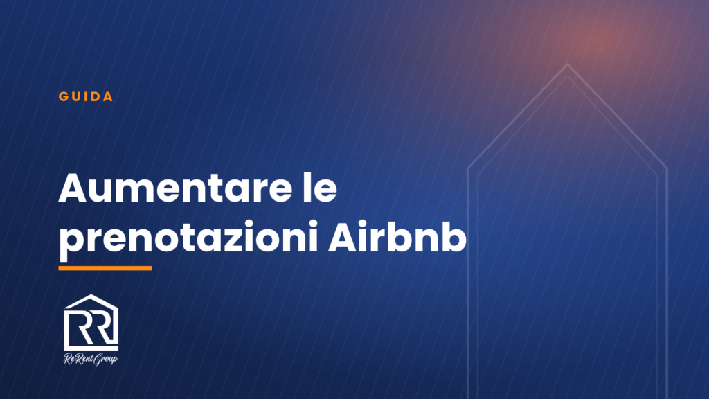 Aumentare le prenotazioni Airbnb
