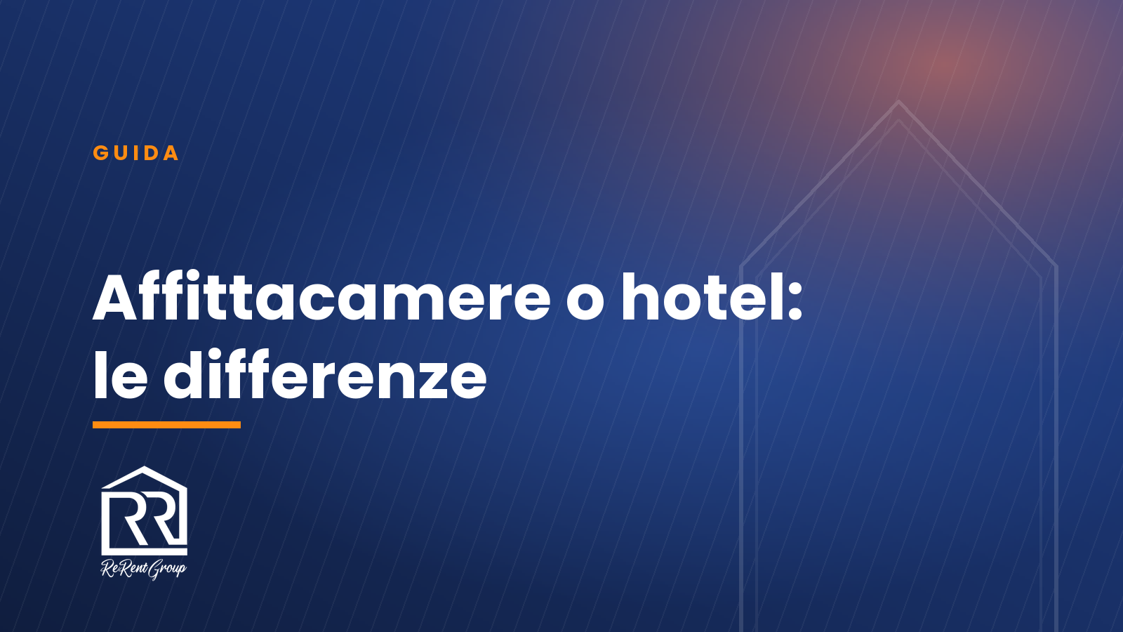 Affittacamere o hotel: le differenze